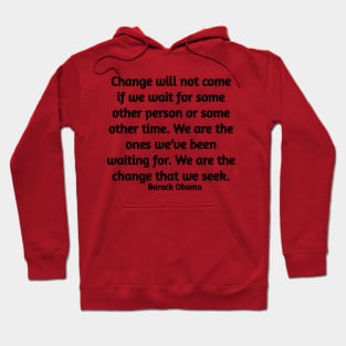 Change Hoodie